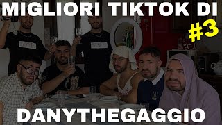 DanyTheGaggio  Migliori TikTok di Sempre 3 [upl. by Erual]