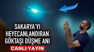 Sakaryaya Göktaşı Düştü Gökteki Parlak Cisim Geceyi Gündüze Çevirdi6 Temmuz 0020 İşte O An [upl. by Seek957]