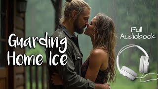 Hockey Romance Full Audiobook Guarding Home Ice single parent romance [upl. by Vanderhoek42]