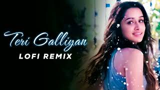 Galliyan Slowed  Reverb Ankit Tiwari  Bollywood hindi lofi song [upl. by Thrift661]