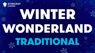 Traditional  Winter Wonderland Karaoke with Lyrics [upl. by Lat961]