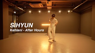 I Kehlani  After Hours l l SIHYUN l PLAY THE URBAN [upl. by Samohtnhoj841]