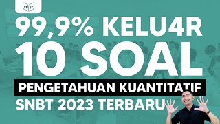 10 SOAL TERBARU PENGETAHUAN KUANTITATIF UTBK SNBT 2023 [upl. by Grata]