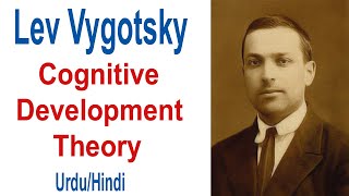 Lev Vygotsky Theory of Cognitive Development  Cognitive Psychology  Child Development  Urdu [upl. by Lois]