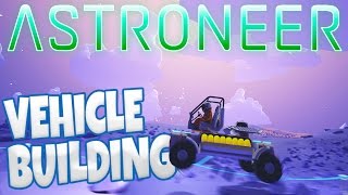 Astroneer  Crash Site Exploration  Building A Rover Vehicle  Astroneer Gameplay Part 2 [upl. by Enirual75]