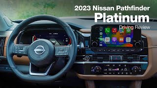 2023 Nissan Pathfinder Platinum  Driving Review [upl. by Glendon]