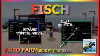 FISCH Script Pastebin 2024 AUTO FARM  UNLOCK ALL MAP  AUTO SELL  INFINITE COIN NO KEY 🐟 [upl. by Katina814]