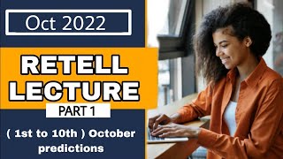 PTE RETELL LECTURE WITH ANSWERS  THE CAREER COVES  1ST TO 10TH OCTOBER PREDICTIONS [upl. by Hagood]