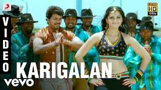 Vettaikaaran  Karigalan Video  Vijay Anushka [upl. by Lorusso]