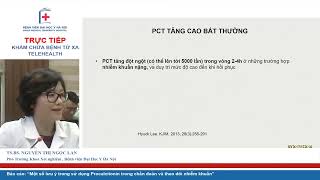 Một số lưu ý trong sử dụng Procalcitonin trong chẩn đoán và theo dõi nhiễm khuẩn Khoa Xét nghiệm B [upl. by Veleda]