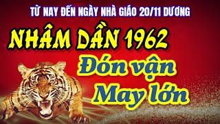 Tử vi tuổi Nhâm Dần 1962 May mắn và tài lộc đến không ngừng trước ngày nhà giáo 2011 dương lịch [upl. by Lundgren646]