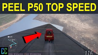 FH5 Peel P50 quotTruequot Top Speed [upl. by Proulx717]