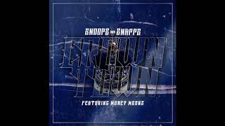 Snoops and Snapps feat Money Moons quotCrown Townquot [upl. by Ahsiret]