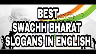 Best Slogans on Swachh Bharat in EnglishSwachh Bharat slogansclean INDIA slogancreative skills [upl. by Steffy]