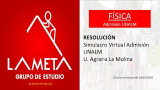 Solucionario Física  Simulacro Virtual Admisión Unalm Agraria La Molina [upl. by Eivlys]