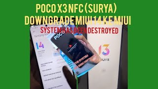 Downgrade Poco X3 NFC Tanpa Ubl  Poco x3 NFC Mentok Logo  Poco X3 NFC System Has Been Destroyed [upl. by Godspeed]