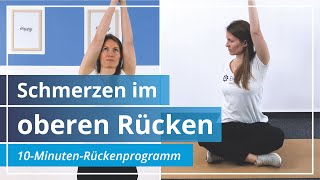 Rückenschmerzen im oberen Rücken – Entspanne mit diesen Dehnübungen in 10 Minuten [upl. by Asilegna]