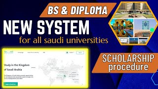 New Application Process for Fully funded Undergraduate amp Diploma in All Saudi Arabian Universities [upl. by Aisenat917]