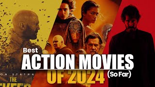 MustWatch Action Movies of 2024  Top 10 Best Action Films [upl. by Lauree51]