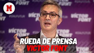 En directo rueda de prensa de Victor Font [upl. by Eiggep937]