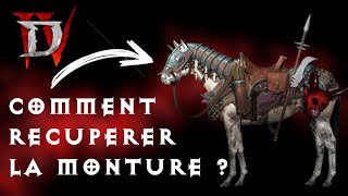 COMMENT RÉCUPÉRER LA MONTURE CHEVAL  DIABLO 4 FR [upl. by Oicneserc]