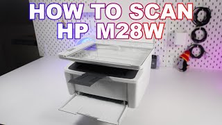 How to Scan Anything with Your HP LaserJet Pro MFP M28w Printer Phone PC amp Panel [upl. by Haidabez785]