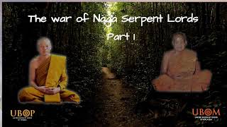 Hokkien The war of Phaya Naga Serpent Lords  Part 1 納迦蛇精之戰  第1集 福建話 [upl. by Nnylram]