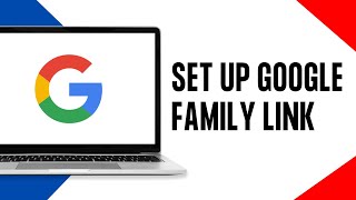 How to Set Up Google FAMILY LINK on PC [upl. by Wang]