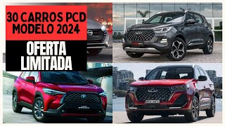 OS 30 CARROS PCD DISPONÍVEIS PARA COMPRAR EM 2024 CONFIRA A SUPER LISTA [upl. by Sirdi4]