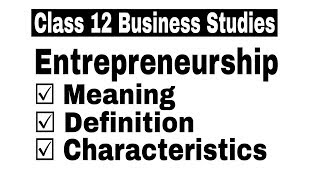 Hindi Video 65  Entrepreneurship Meaning Definition amp Characteristics  By Sunil Adhikari [upl. by Natlus765]