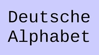 Deutsch Das Alphabet  Deutsch  Grammatik und Rechtschreibung [upl. by Anis709]