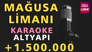 MAĞUSA LİMANI Karaoke Altyapı Türküler  Do [upl. by Dnalyk]