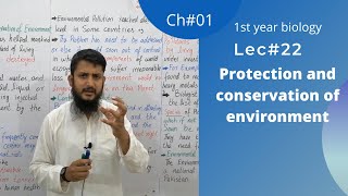 Protection and Conservation of Environment  class 11 [upl. by Erodroeht]