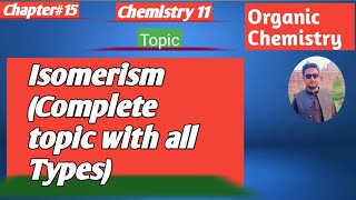 lec28 Isomerism in Organic Chemistry  structuralisomerism  11 chemistry new book federal board [upl. by Eiuqcaj]