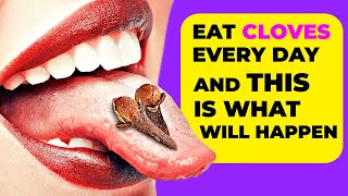 AMAZING Benefits Of Eating Cloves Every Day  10 Cloves Benefits You Must Know [upl. by Nawram668]