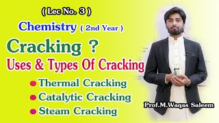 Cracking use of cracking Types of cracking thermal cracking catalytic cracking steam cracking [upl. by Kciregor]