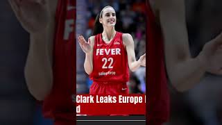 Caitlin Clark Leaks Europe Footage WNBA Fans Stunned [upl. by Eiznikam]