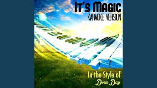 Its Magic In the Style of Doris Day Karaoke Version [upl. by Einitsed290]