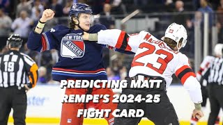 PREDICTING MATT REMPES 202425 NHL FIGHT CARD rempe nhl newyorkrangers torontomapleleafs [upl. by Annauqahs]