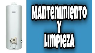 Termotanque a Gas MANTENIMIENTO 👨🏾‍🔧 Cómo LIMPIARLO del sarro 🔥Termotanque Orbis 130L🔥 [upl. by Ameline]