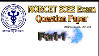 NORCET 2022 Question Paper NORCET Answer Key Part1 [upl. by Atilegna]