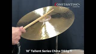 18quot Tallent Series China Cymbal 1192g [upl. by Suoivatra]