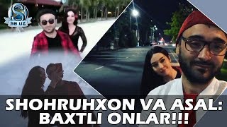 Shohruhxon va Asal Shodieva Baxtli onlar [upl. by Aitnis]