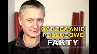 FAKTY ogrzewanie podłogowe jak działa ogrzewanie podłogowe co musisz wiedzieć o podłogówce [upl. by Cottrell]