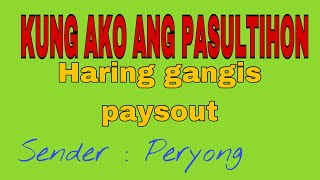 KUNG AKO ANG PASULTIHON  HARING GANGIS pisot BATIG NAWONG  Peryong [upl. by Laucsap]