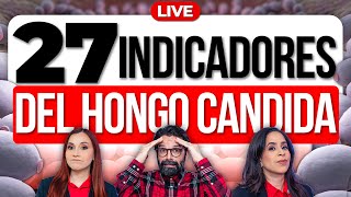 27 Indicadores del Hongo Candida [upl. by Ominoreg]