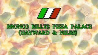 BRONCO BILLYS PIZZA PALACE HAYWARD amp NILES [upl. by Einaffets]