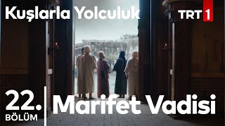 Marifet Vadisi  Kuşlarla Yolculuk 22 Bölüm NostaljiTRT [upl. by Ahsuatal]