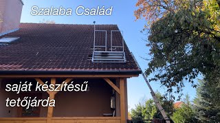 Saját készítésű tetőjárda [upl. by Nod616]