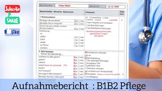 Aufnahmebericht B1B2 Pflege [upl. by Ahsinawt936]